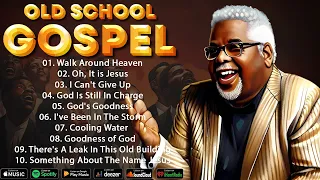 20 OLD SCHOOL GOSPEL GREATEST HITS - BEST OLD SCHOOL GOSPEL LYRICS MUSIC