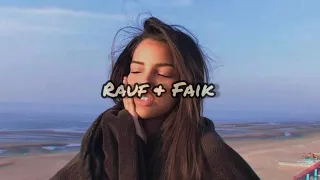 Rauf & Faik-Моя❤️|Текст песни (lyrics)