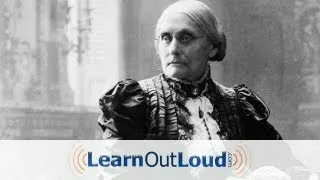 Great Speeches: Susan B. Anthony on Women's Right to Vote