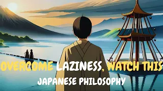 THIS IS LIFE CHANGING | 8 JAPANESE TECHNIQUES TO OVERCOME LAZINESS AND BOOST PRODUCTIVITY