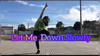 “ Let Me Down Slowly “ Alec Benjamin / Choreography MIA - Adaptação  Mell Guimarães