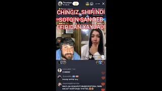 CHINGIZ, SHIRIN BILAN BATL O'YNASHNI XOXLAMADI, CHINGIZGA XIYONAT QILGAN EKAN