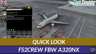 [MSFS] QUICK LOOK - FS2CREW FBW A320NX (ENGLISH)