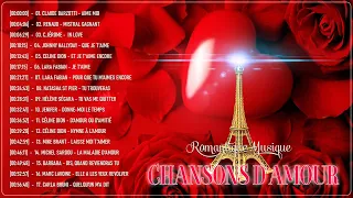 Romantique Chansons D'amour ❤️ Les Plus Belles Chansons D'amour Française Playlist