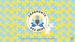 Frozen Paradise - Les Fragments des Sens (Fragments des Sens - Bande Originale Officielle)