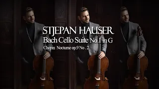 Hauser (Bach Cello Suite No.1)