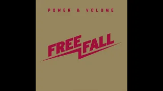 Free Fall - Power & Volume (2013)