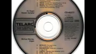 Camille Saint-Saens:  "Maestoso" from Symphony No. 3 in c minor, Op. 78 (Organ) (Michael Murray)