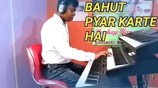 Bahut Pyar Karte Hai | Instrumental | Keyboard | Cover