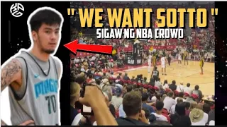 WE WANT SOTTO CHANT ! sa NBA Crowd l Kai Sotto