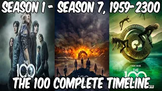 The 100 TV Show Complete Timeline (Season 1 – Season 7) (1959 – 2300s)