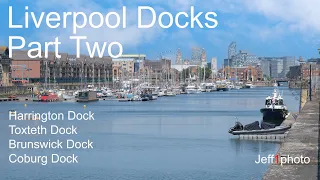 Liverpool Docks Part Two