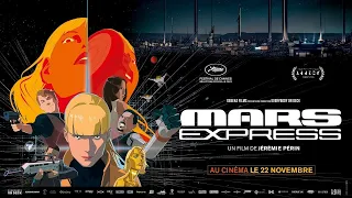 Bande Annonce Mars Express - Kaptain Music