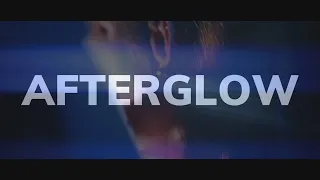 AfterGlow Trailer | Psych Thriller