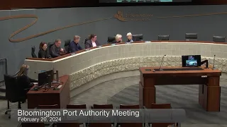 February 20, 2024 Bloomington Port Authority Meeting