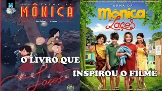 Tudo sobre Turma da Mônica Laços | O LIVRO que inspirou O FILME