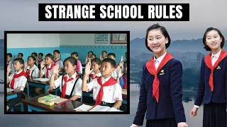 6 Shocking School Rules in NORTH KOREA