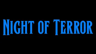 Night of Terror