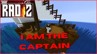 I AM THE CAPTAIN!!! Rad 2 Final Specialization Change     (RAD2 Ep 12)