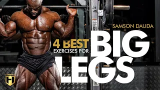 4 Best Exercises for Big Legs | Samson Dauda's Leg Workout