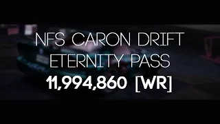 NFS Carbon Drift: Eternity Pass - 11,994,860 [World Record]