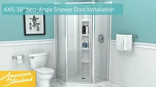 How to Install American Standard AXIS™ 38" Neo-Angle Shower Door
