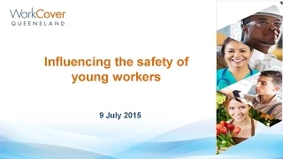 Young workers - how employers can influence their safety