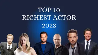 richest actor with highest net worth  in the world in 2023 | Forbes