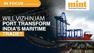 How Adani's Vizhinjam Port Will Be A Game Changer For India | Details