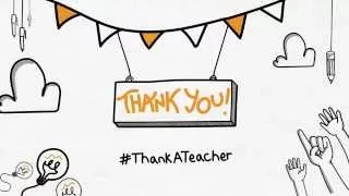 Teacher Appreciation Week - #ThankATeacher (Whiteboard Animation)