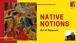 Native Notions (2013) - Documentary on Rajavelu by Gita Hudson