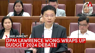 Singapore Finance Minister Lawrence Wong wraps up Budget 2024 debate