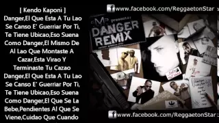 Kendo Kaponi Ft Varios Artistas - Danger Remix [CON LETRA]