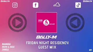 BBC Asian Network | Guest Mix | Bhangra | Drum & Bass | Bally-M + Chase & Status, Diljit, PMC & More