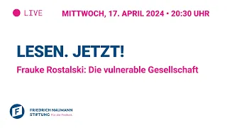 Lesen. Jetzt! Frauke Rostalski: Die vulnerable Gesellschaft