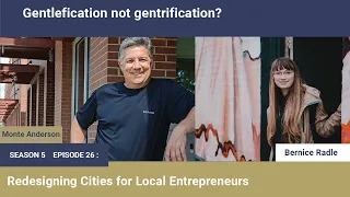 Episode  26: Redesigning Cities for Local Entrepreneurs