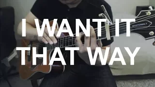 I Want It That Way - Backstreet Boys Guitar Cover | Anton Betita