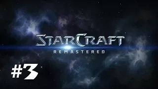 StarCraft Remastered - Эпизод I (Терраны) - Миссия 3 - Отчаянный союз