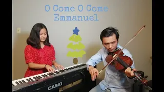 O Come, O Come, Emmanuel (Violin and Piano) Kiekym and Naunuam