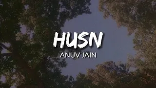 HUSN | Anuv Jain | Karaoke With Lyrics | Unplugged | Guitar Version | Love | Krish