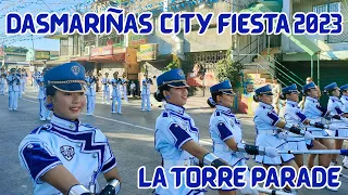 DASMARIÑAS CITY FIESTA 2023 - La Torre Marching Band Parade