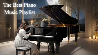 The Best Piano Music Playlist