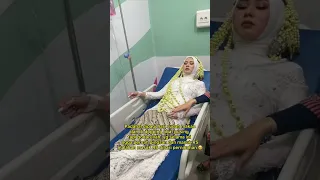 KISAH HARU PERNIKAHAN PASANGAN PENGANTIN YANG BERBARING DI UGD