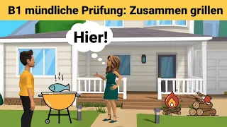 Oral exam German B1 | Planning something together/dialogue | speak Part 3: Barbecue together