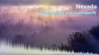 Vicetone (feat. Cozi Zuehlsdorff) - Nevada #vicetone