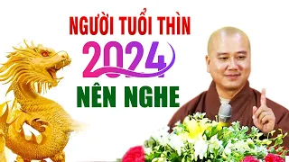 Người TUỔI THÌN (CON RỒNG) Năm 2024, Nên Nghe Bài Giảng Này  (Rất Hay ) _ Thầy Thích Pháp Hòa