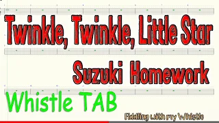 Twinkle, Twinkle, Little Star - Suzuki  Homework - Tin Whistle - Play Along Tab Tutorial