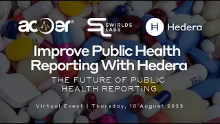 How To Use The Hedera Network To Improve Public Health Reporting