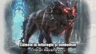 Cainele In Mitologie Si Simbolism