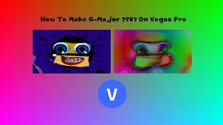 How To Make G-Major 7987 On Vegas Pro